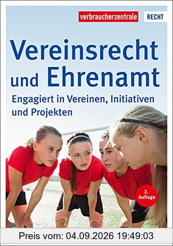 Vereinsrecht und Ehrenamt: Engagiert in Vereinen, Initiativen und Projekten