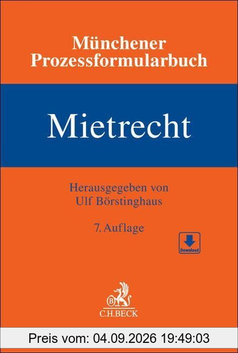 Münchener Prozessformularbuch Mietrecht