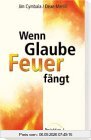 Wenn Glaube Feuer fängt