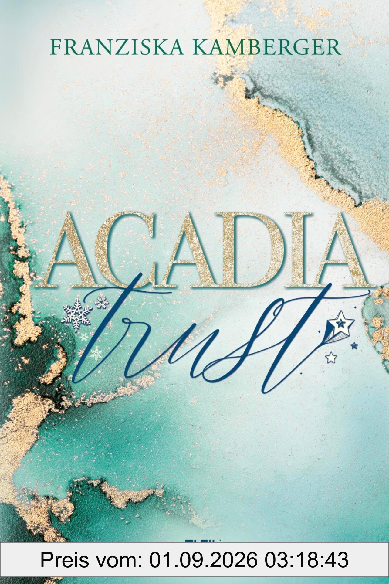 Acadia Trust (ACADIA-Reihe)