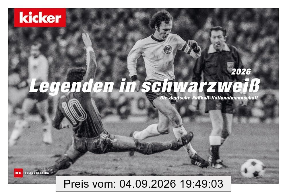 Legenden in schwarzweiß 2026: Die deutsche Fußball-Nationalmannschaft