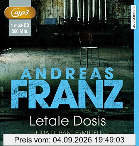 Letale Dosis: Julia Durants 3. Fall