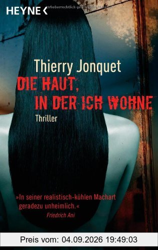 Die Haut, in der ich wohne: Roman