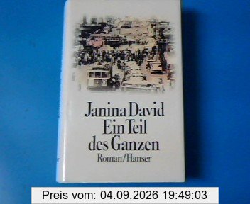 Ein Teil des Ganzen: Roman