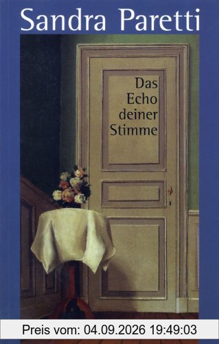 Das Echo deiner Stimme