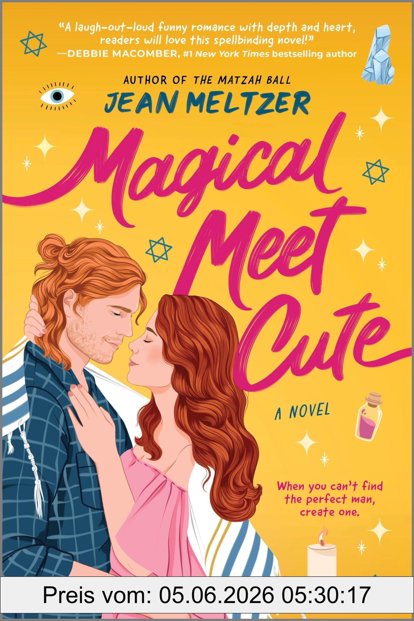 Jean Meltzer Magical Meet Cute, A Novel