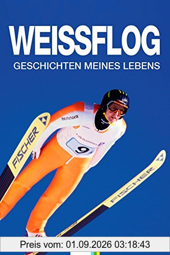 Weissflog - Geschichten meines Lebens