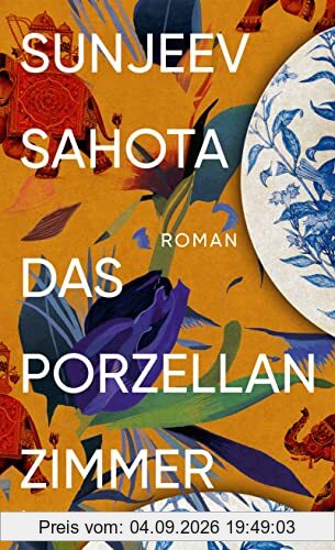 Das Porzellanzimmer: Roman