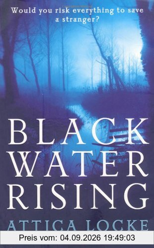 Black Water Rising