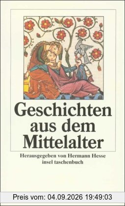 Geschichten aus dem Mittelalter (insel taschenbuch)