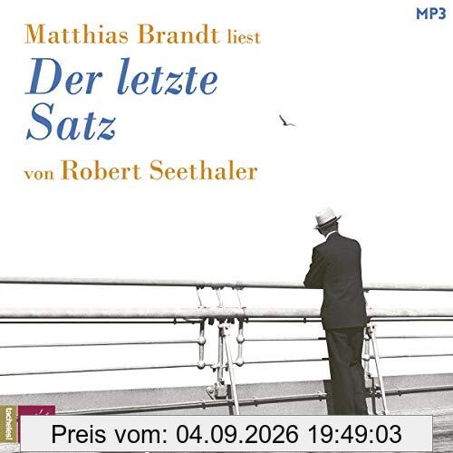 Der letzte Satz: Roman