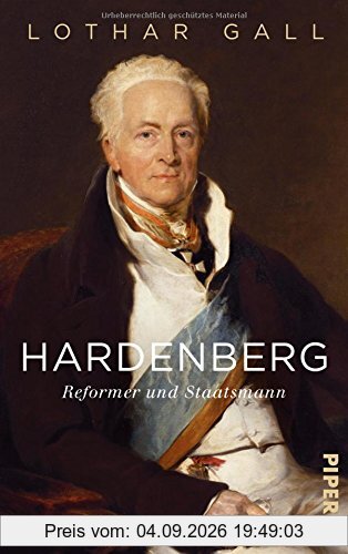 Hardenberg: Reformer und Staatsmann