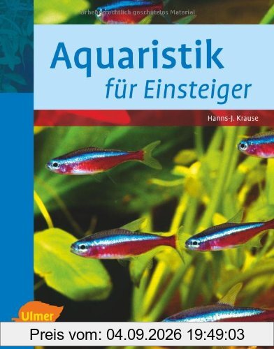 Aquaristik für Einsteiger