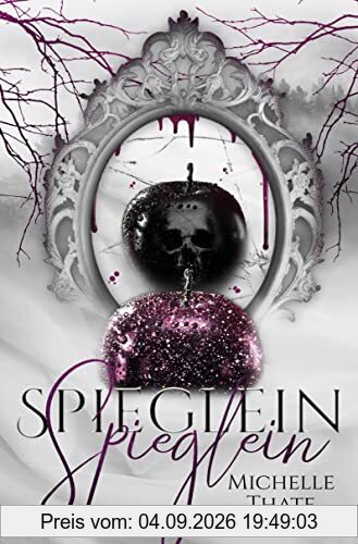 Spieglein Spieglein: Teil 1 (Märchenwelt)