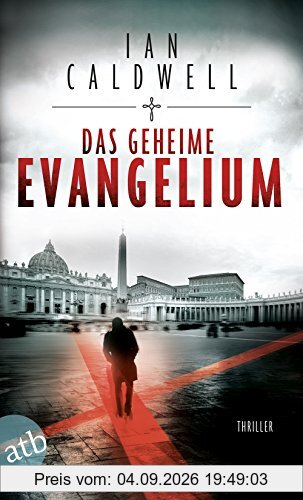 Das geheime Evangelium: Thriller