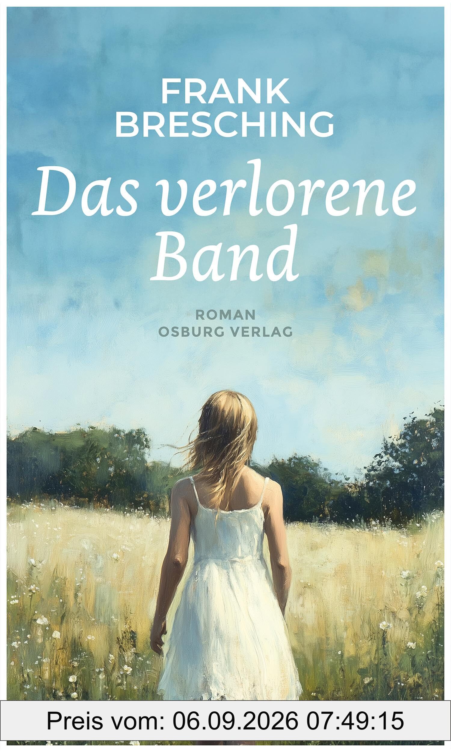 Das verlorene Band: Roman