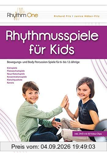 Rhythmusspiele für Kids: Bewegungs- und Body Percussion-Spiele für 6- bis 12-Jährige (inkl. DVD)