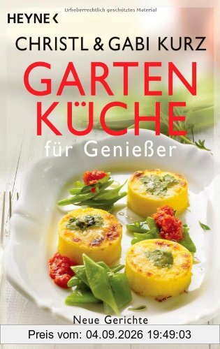 Gartenküche für Genießer: Neue Gerichte aus unserer Kochschule