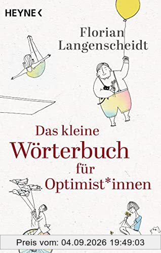 Das kleine Wörterbuch für Optimist*innen
