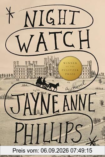 Night Watch (Pulitzer Prize Winner): A novel