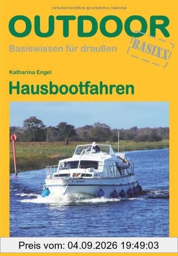 Hausbootfahren: Basiswissen für draußen