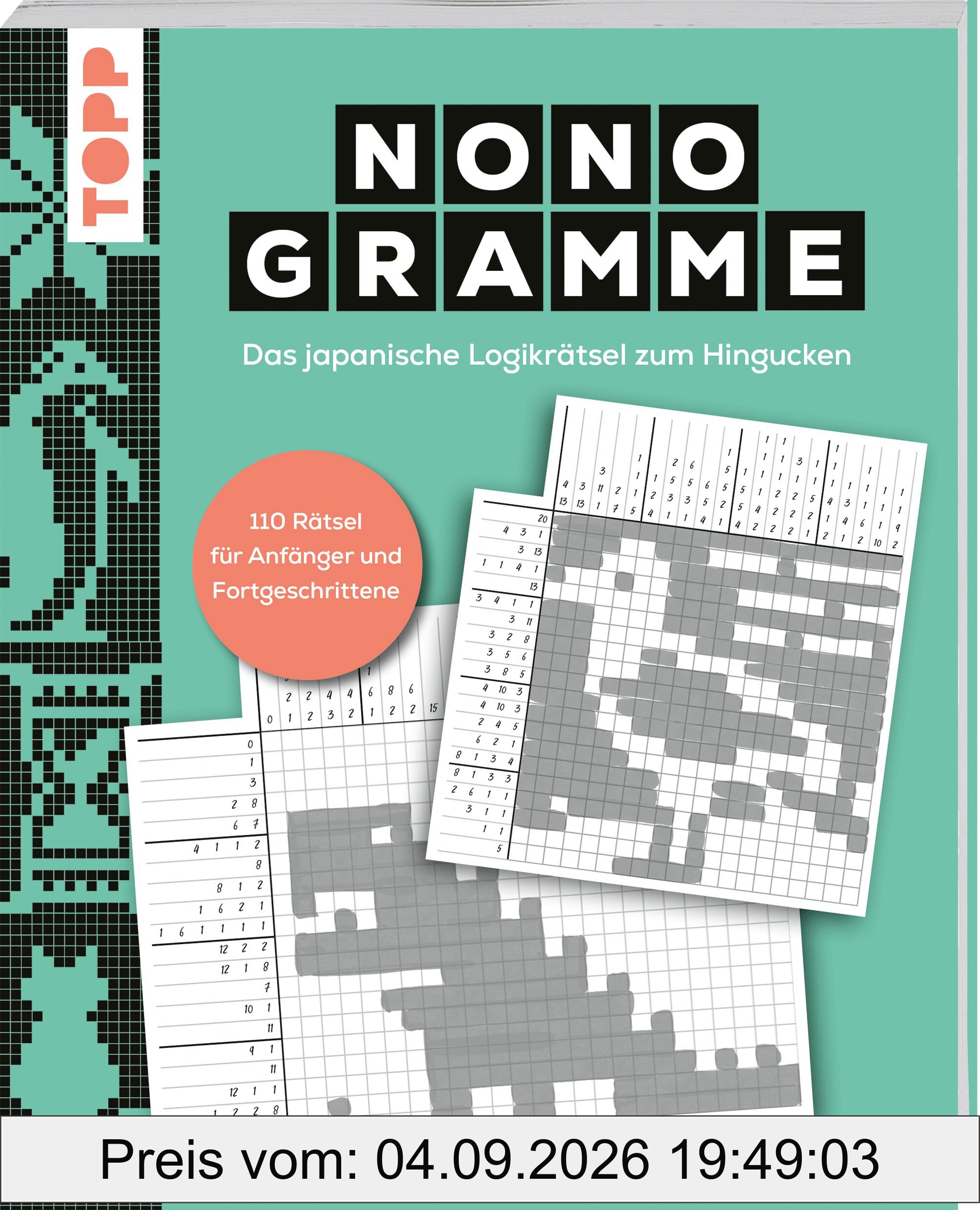 Nonogramme - Das japanische Logikrätsel zum Hingucken