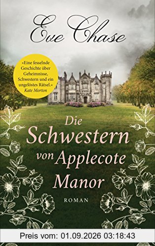 Die Schwestern von Applecote Manor: Roman