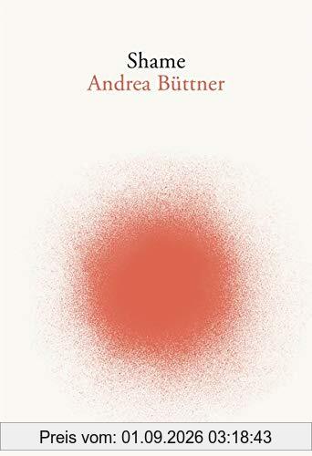 Andrea Büttner Shame