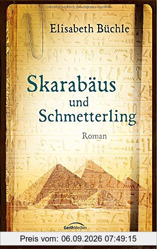 Skarabäus und Schmetterling: Roman.