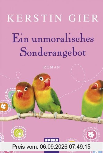 Ein unmoralisches Sonderangebot: Roman