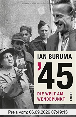 '45: Die Welt am Wendepunkt