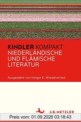 Kindler Kompakt: Niederländische und Flämische Literatur