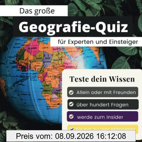 Das große Geografie-Quiz für Experten und Einsteiger: Teste dein Wissen. Die besten Fragen über die Hauptstädte der Welt. Das perfekte Geschenk zum Geburtstag und zu Weihnachten
