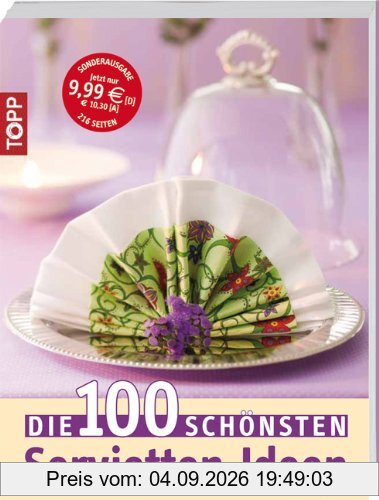Die 100 schönsten Servietten-Ideen