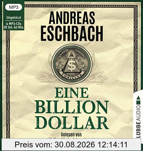 Eine Billion Dollar: Ungekürzt. .