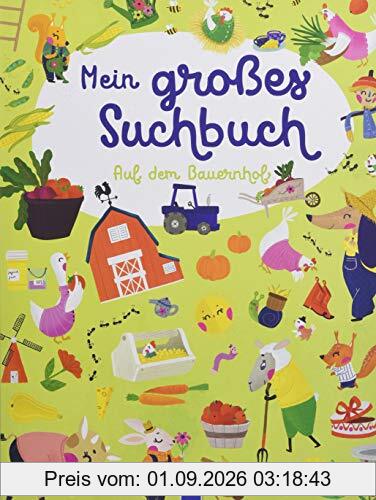 Mein großes Suchbuch: Auf dem Bauernhof