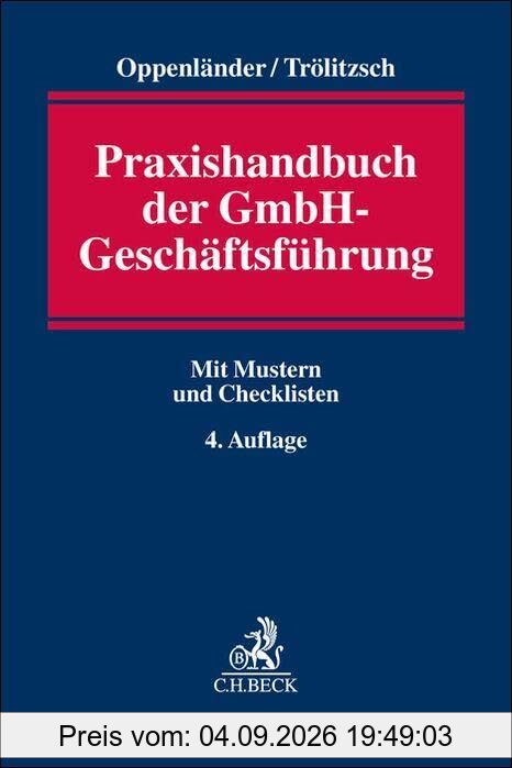 Praxishandbuch der GmbH-Geschäftsführung