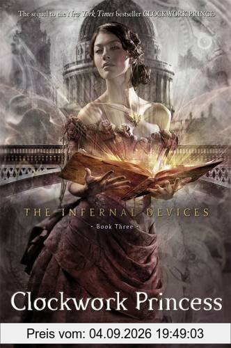 The Infernal Devices 03. Clockwork Princess