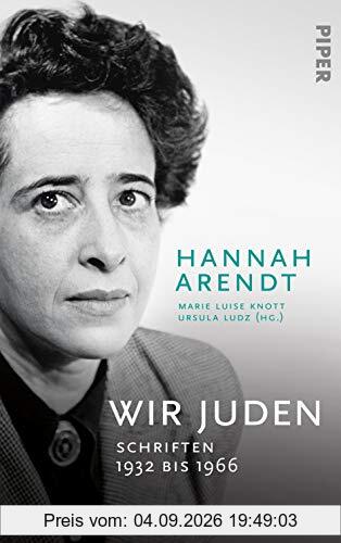 Wir Juden: Schriften 1932 bis 1966