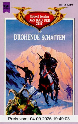 Drohende Schatten. Das Rad der Zeit 1