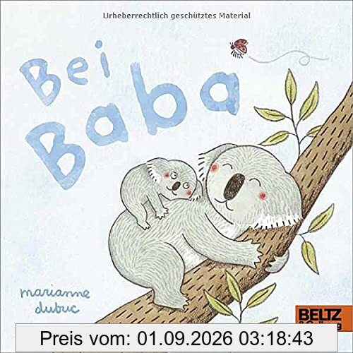 Bei Baba: Vierfabiges Pappbilderbuch