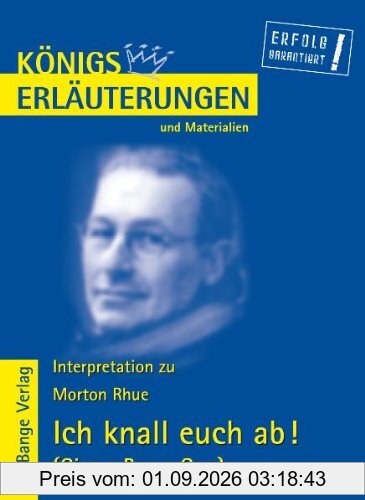 Königs Erläuterungen und Materialien, Bd.429, Ich knall euch ab!