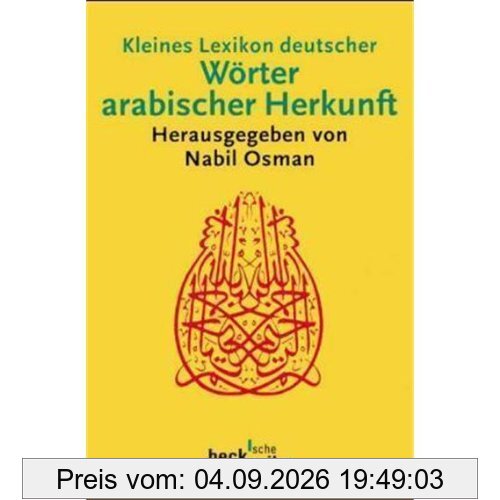Kleines Lexikon deutscher Wörter arabischer Herkunft