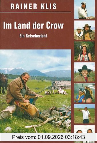 Im Land der Crow: Ein Reisebericht