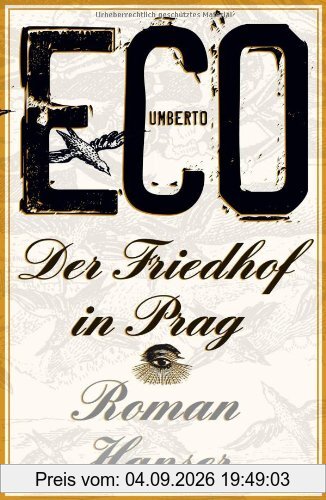 Der Friedhof in Prag: Roman