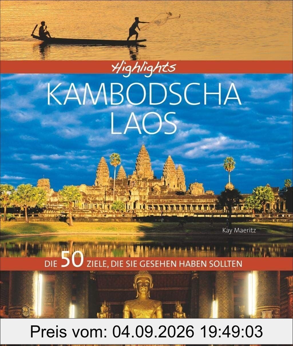 Highlights Kambodscha / Laos