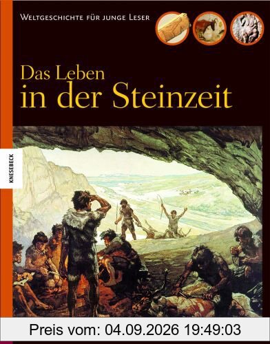 Das Leben in der Steinzeit
