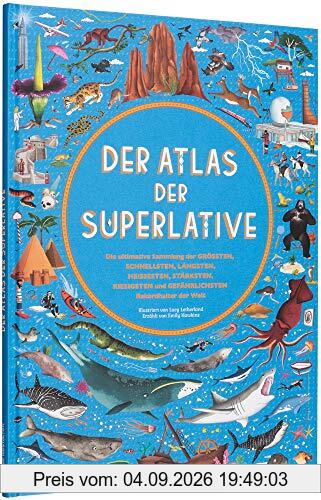 Der Atlas der Superlative