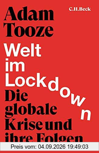 Welt im Lockdown: Die globale Krise und ihre Folgen