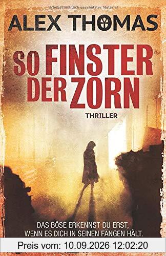 So finster der Zorn (Paula Tennant, Band 3)